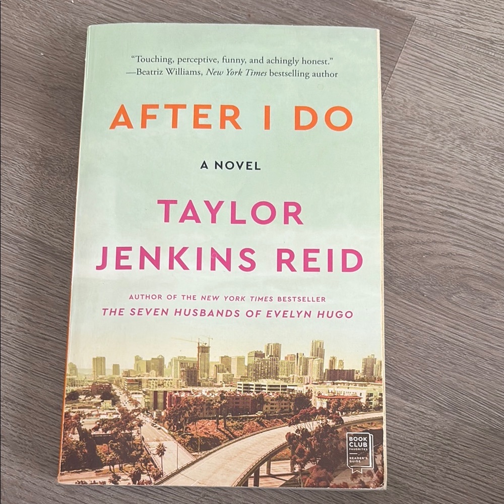 After I Do by Taylor Jenkins Reid - Novel